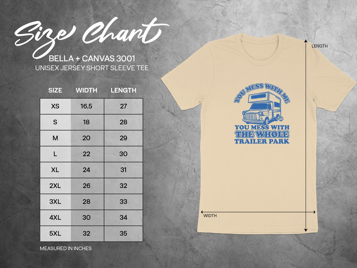 You Mess With The Whole Trailer Park Tee Shirt