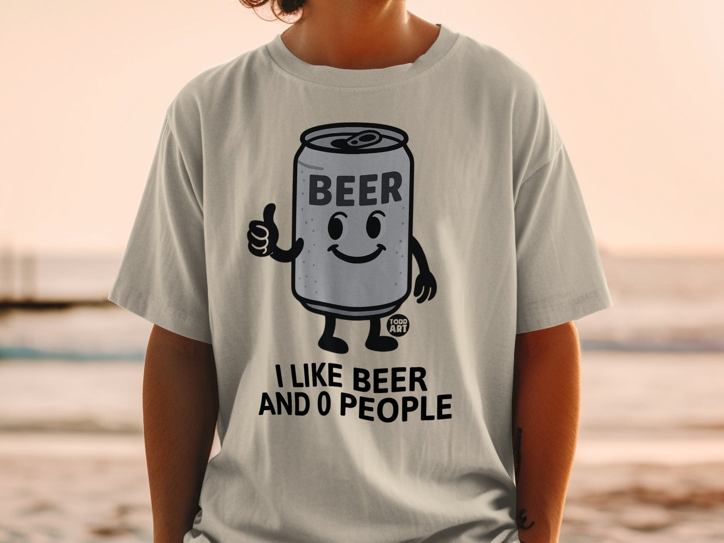 I Like Beer And 0 People Funny Graphic T-Shirt