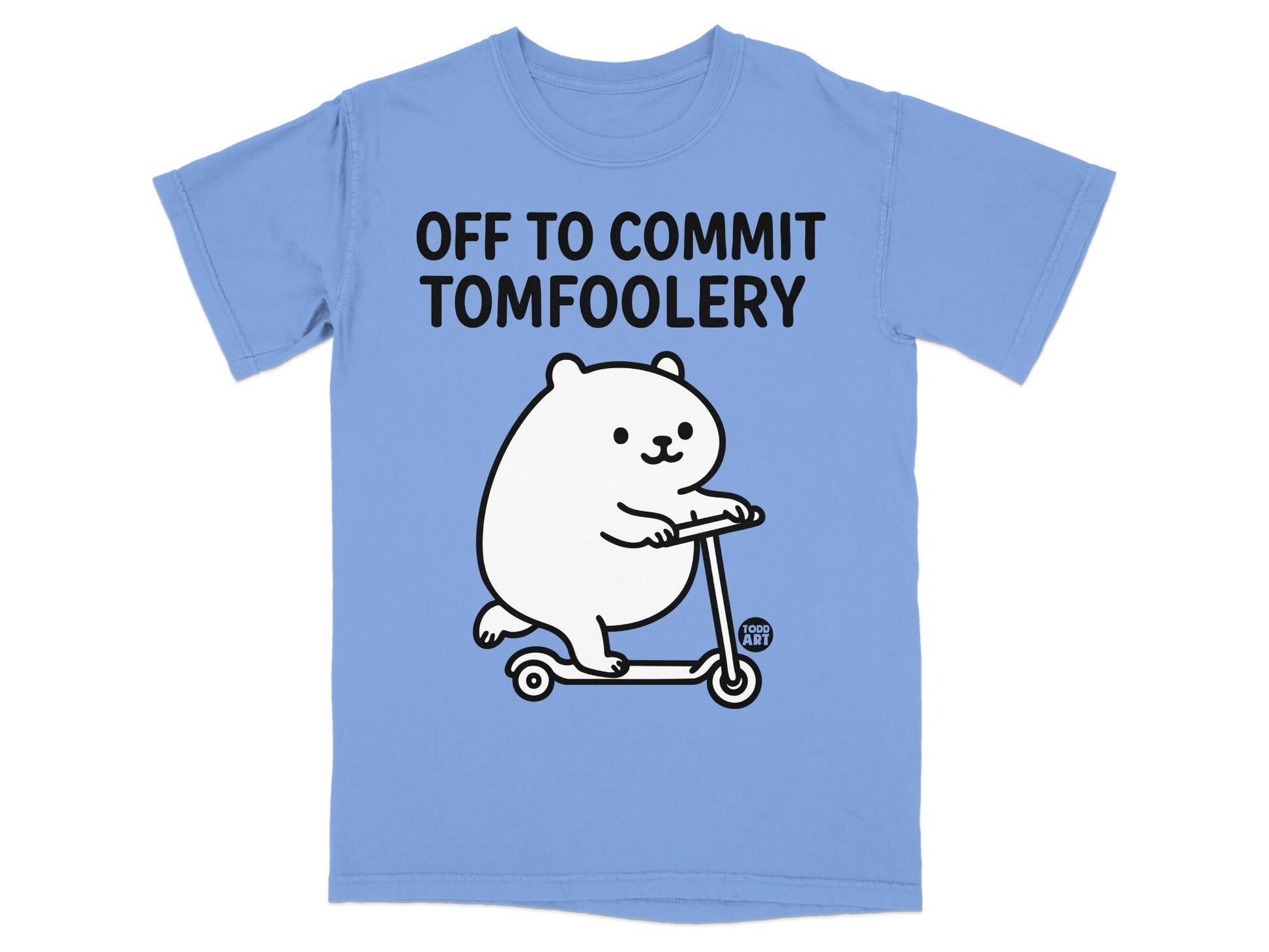 Off To Commit Tomfoolery Cute Cartoon Bear T-Shirt