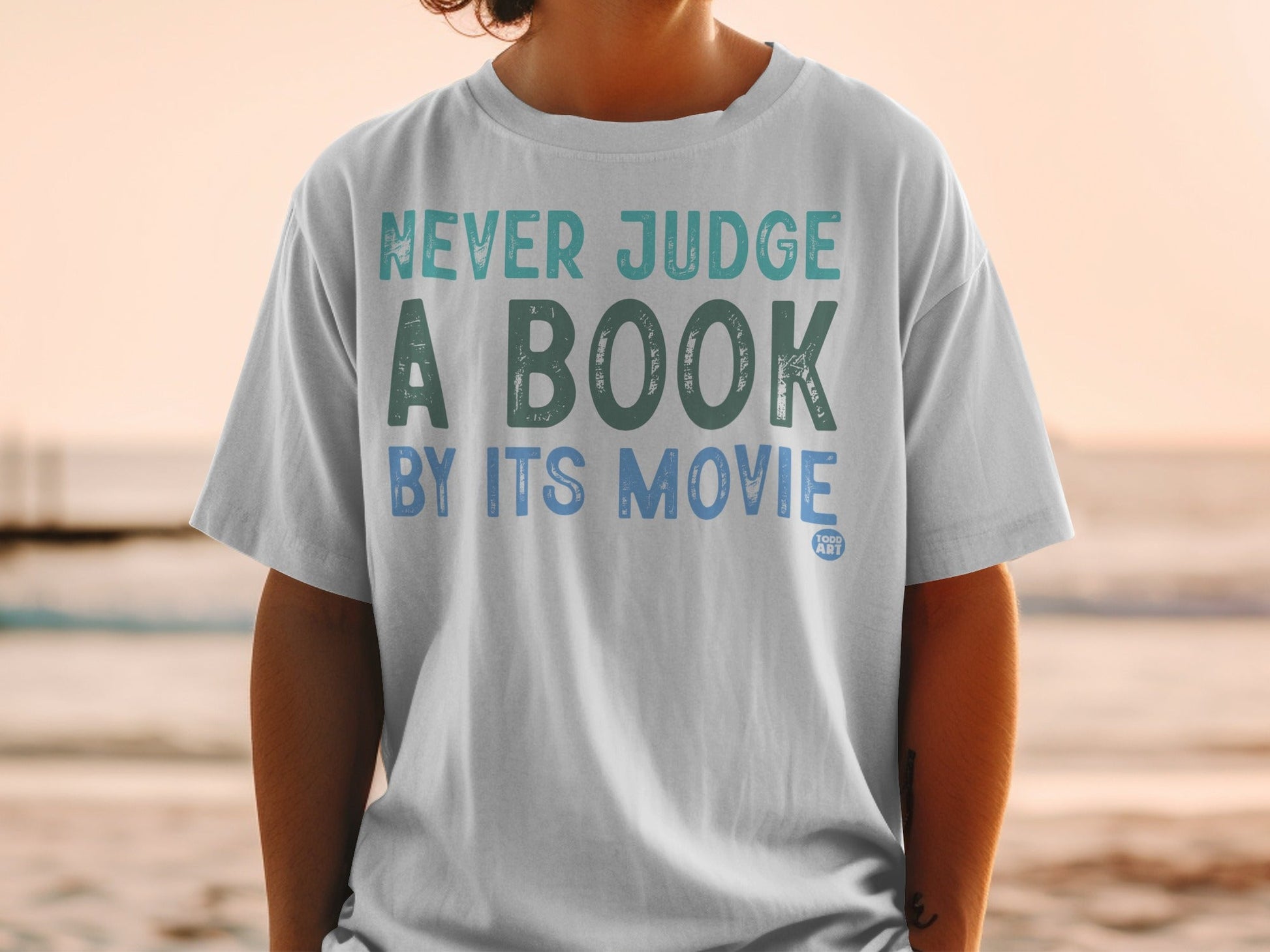 Never Judge A Book By Its Movie T-shirt
