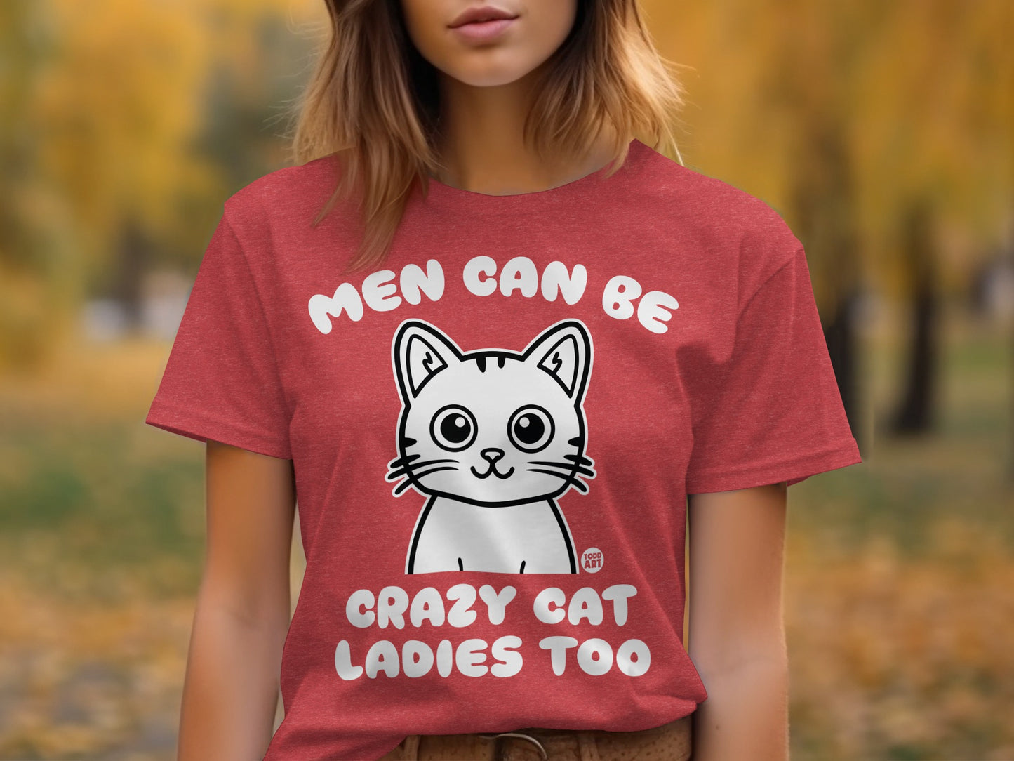 Men Can Be Crazy Cat Ladies Too Fun Shirt