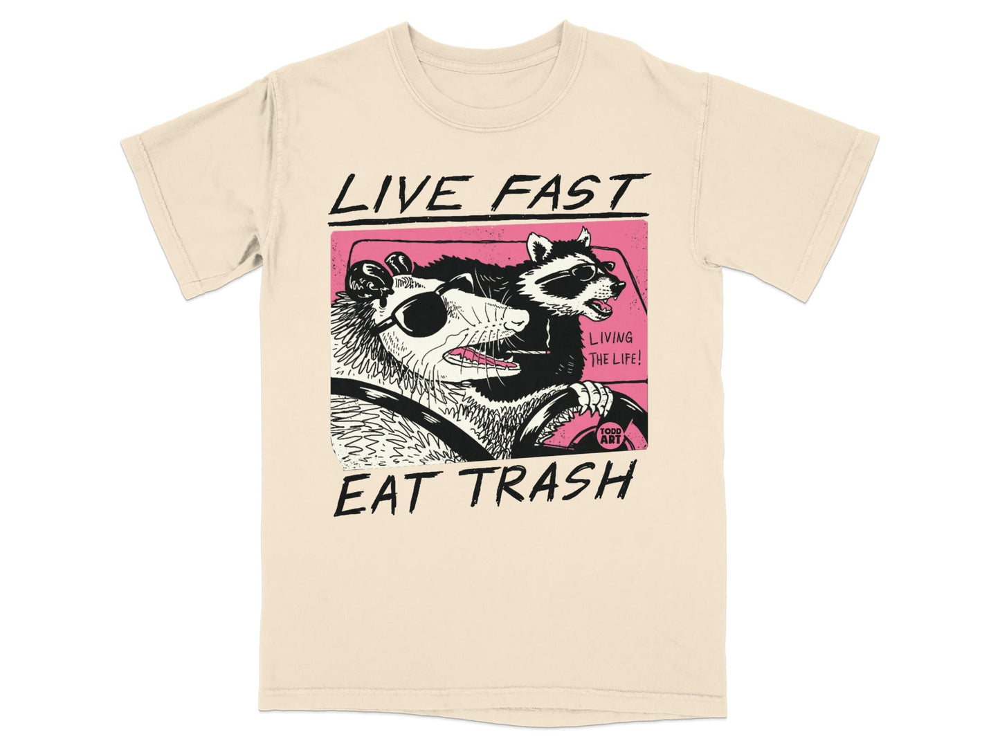 Opossum and raccoon wearing sunglasses drive a car, text reads "LIVE FAST EAT TRASH".