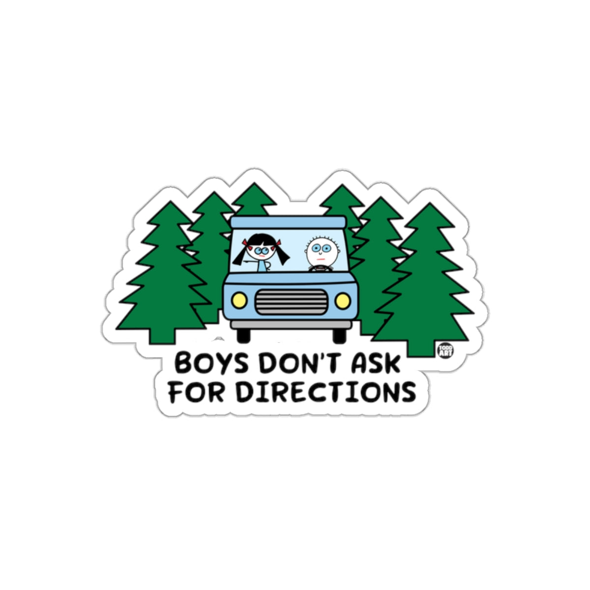 Boys Don't Ask For Directions Funny Sticker
