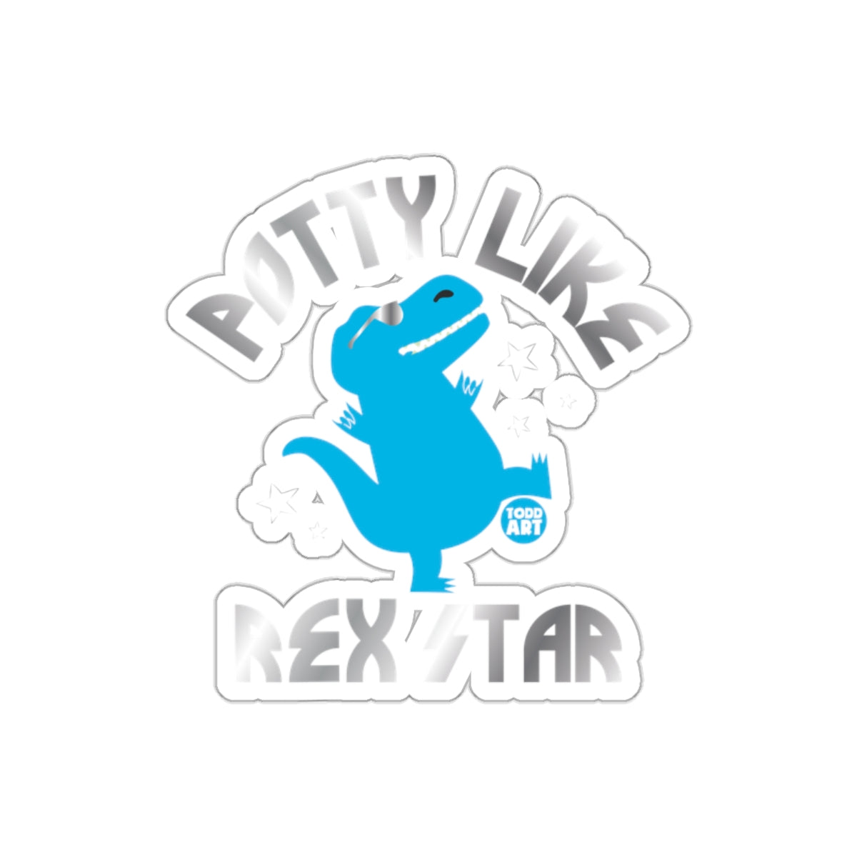 Potty Like Rex Star Dinosaur Todd Art Design sticker