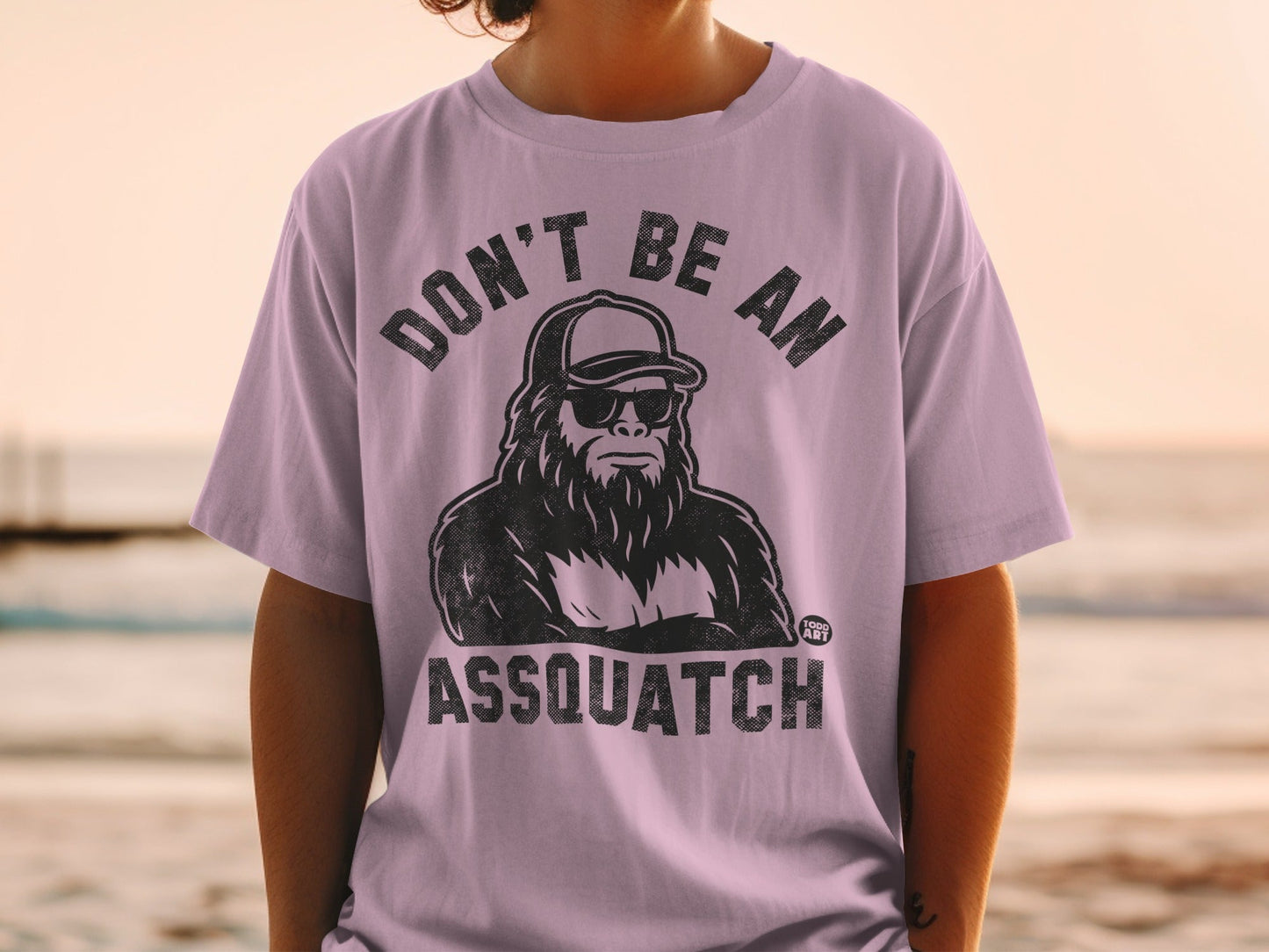 Don't Be An Assquatch Graphic T-Shirt