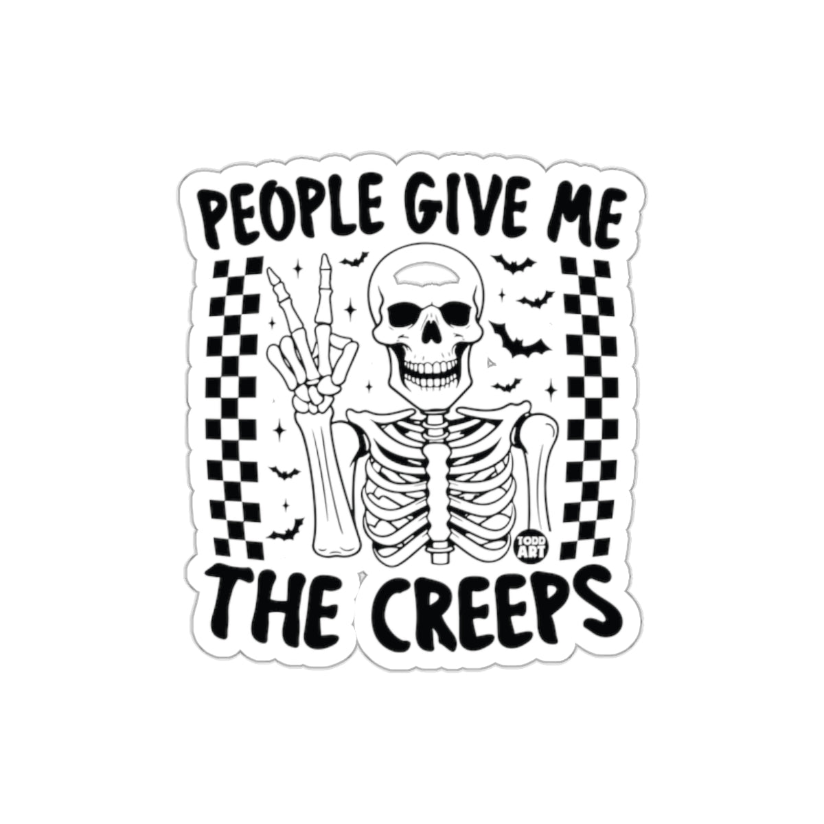 People Give Me The Creeps Skeleton Image Design sticker