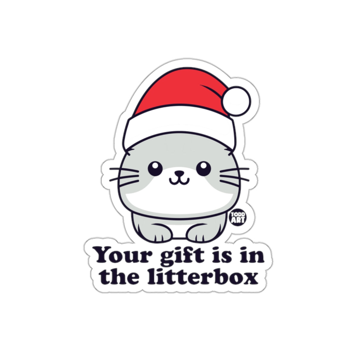 Santa Cat Your Gift Is in the Litterbox Sticker