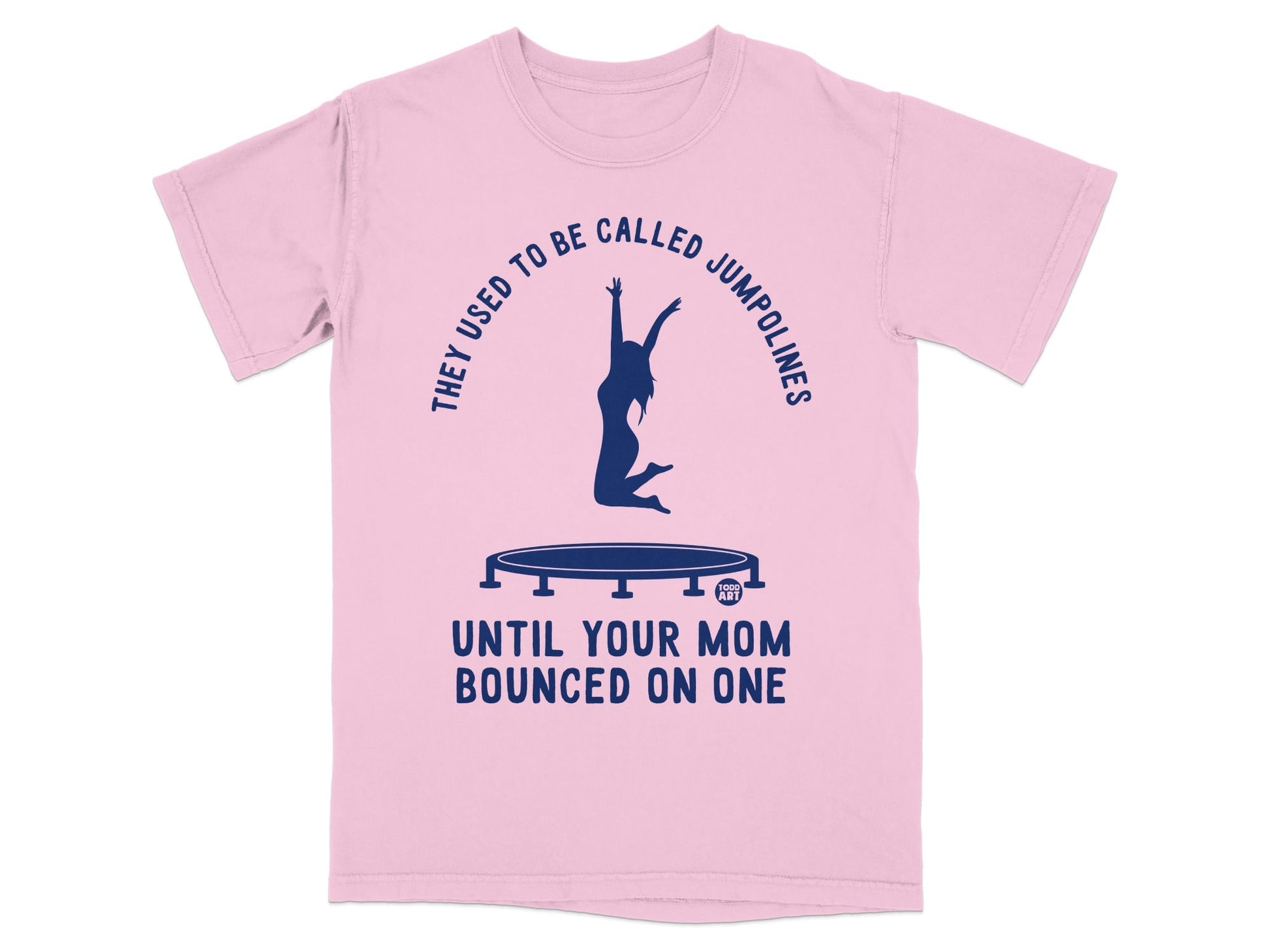Pink t-shirt with blue text and silhouette of woman on trampoline.
