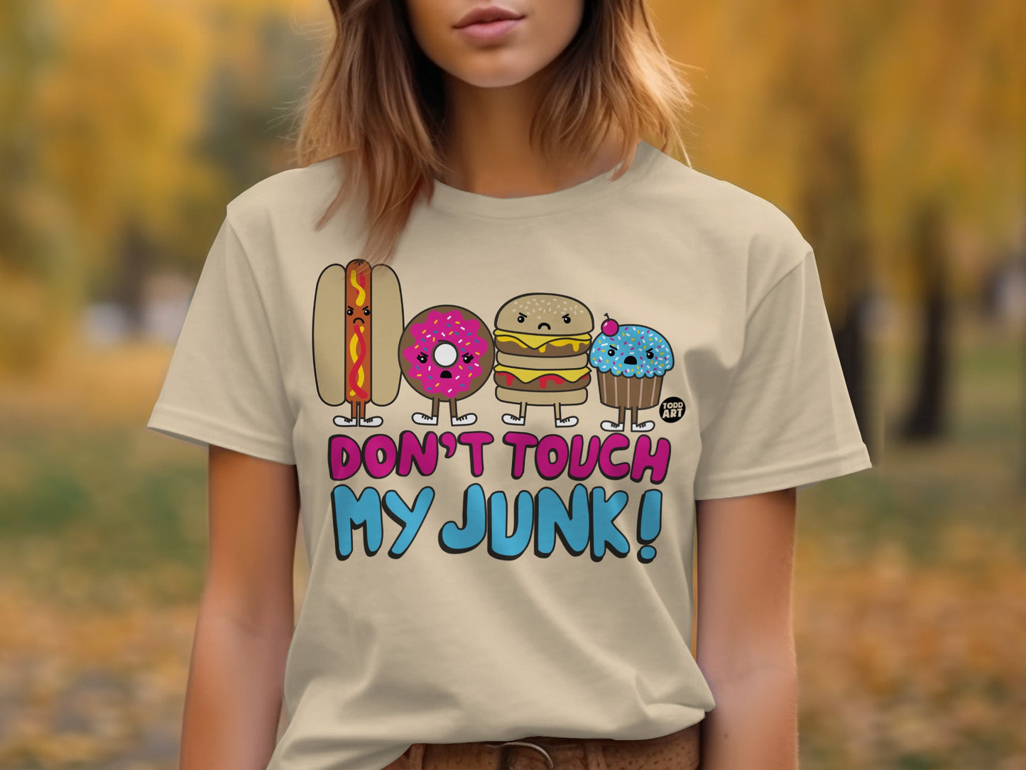 Don't Touch My Junk Funny Food Characters T-Shirt