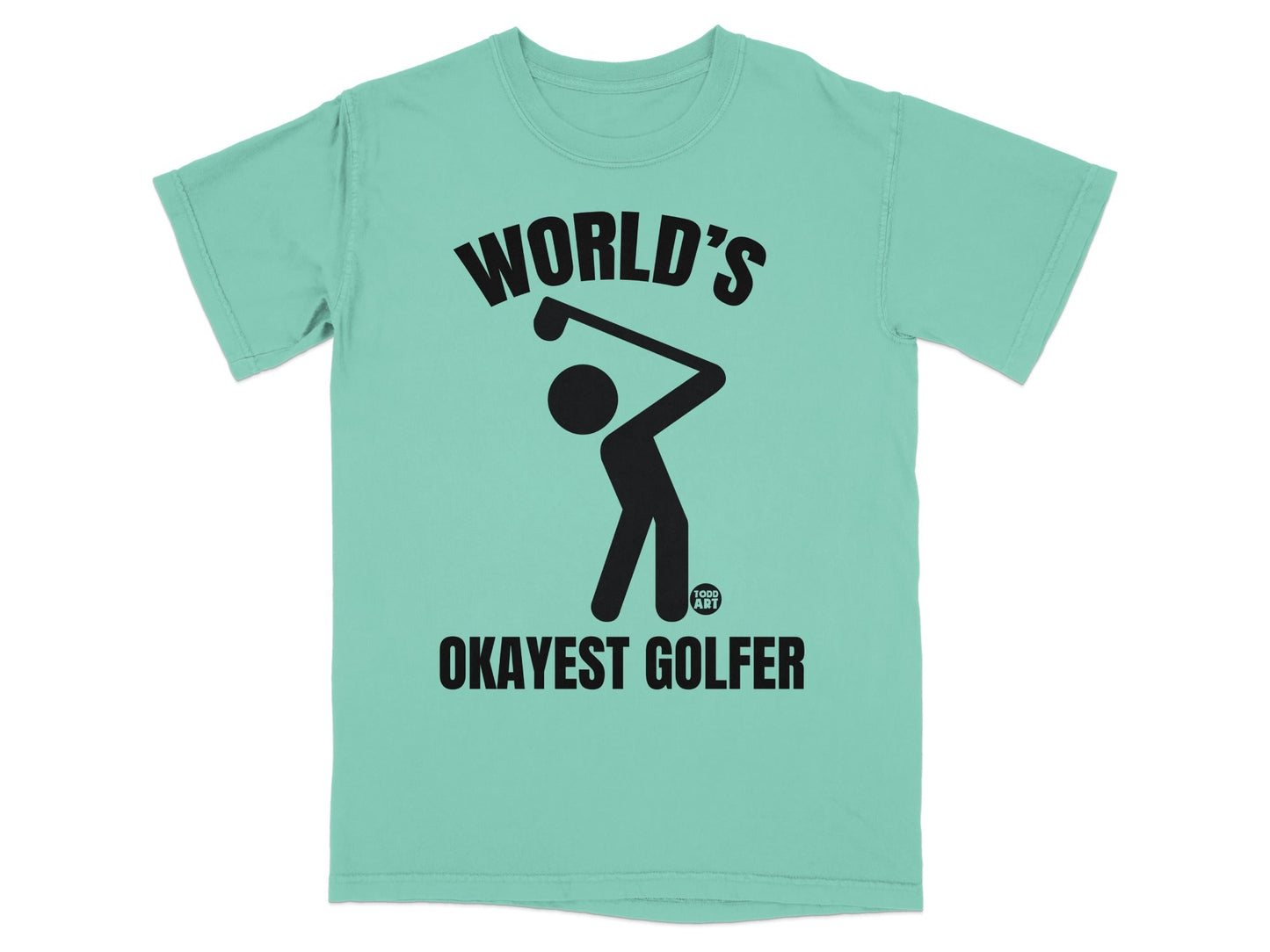 Teal t-shirt with a graphic of a golfer and text "WORLD'S OKAYEST GOLFER".