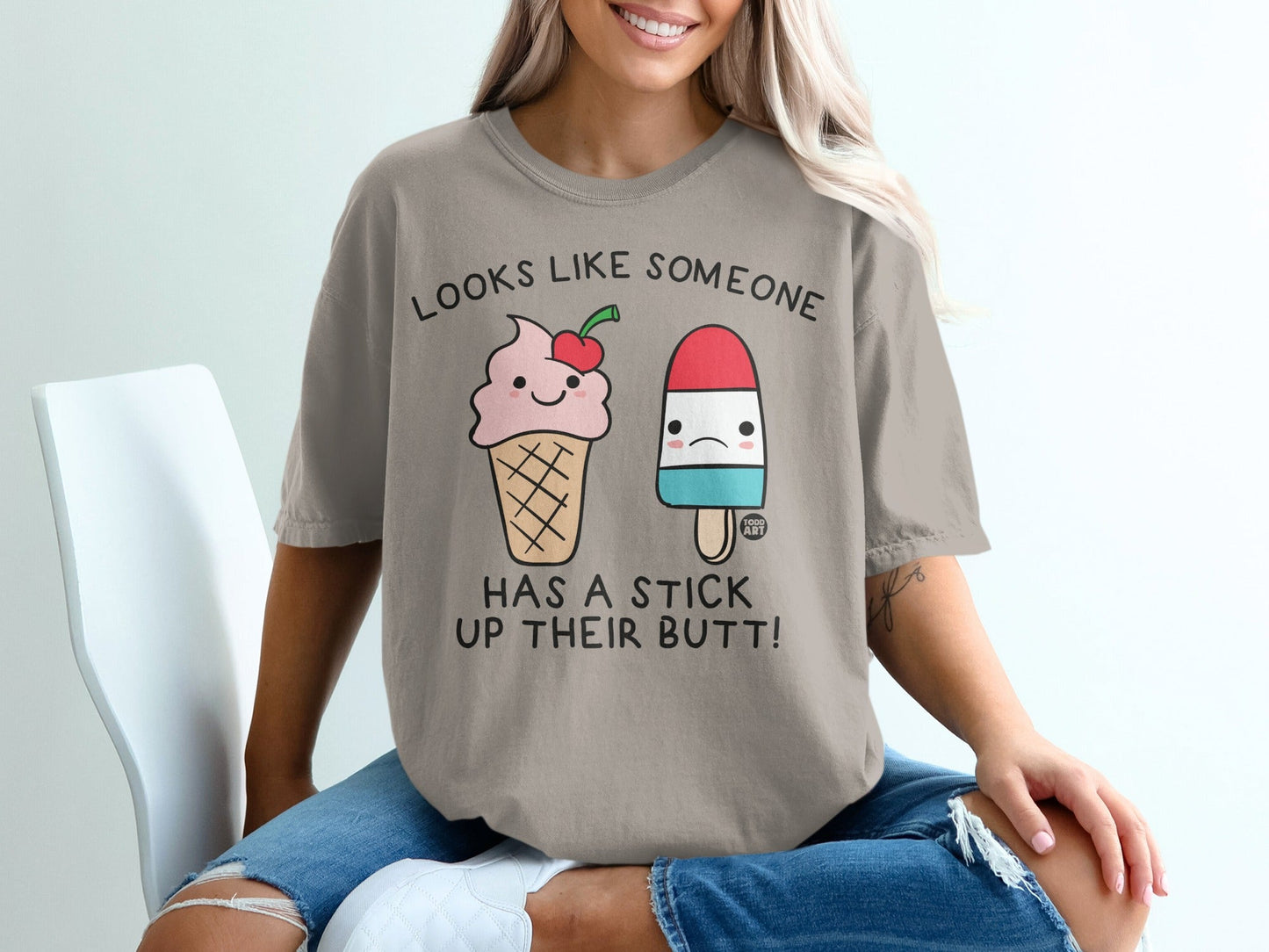 Looks Like Someone Has A Stick Up Their Butt T-shirt