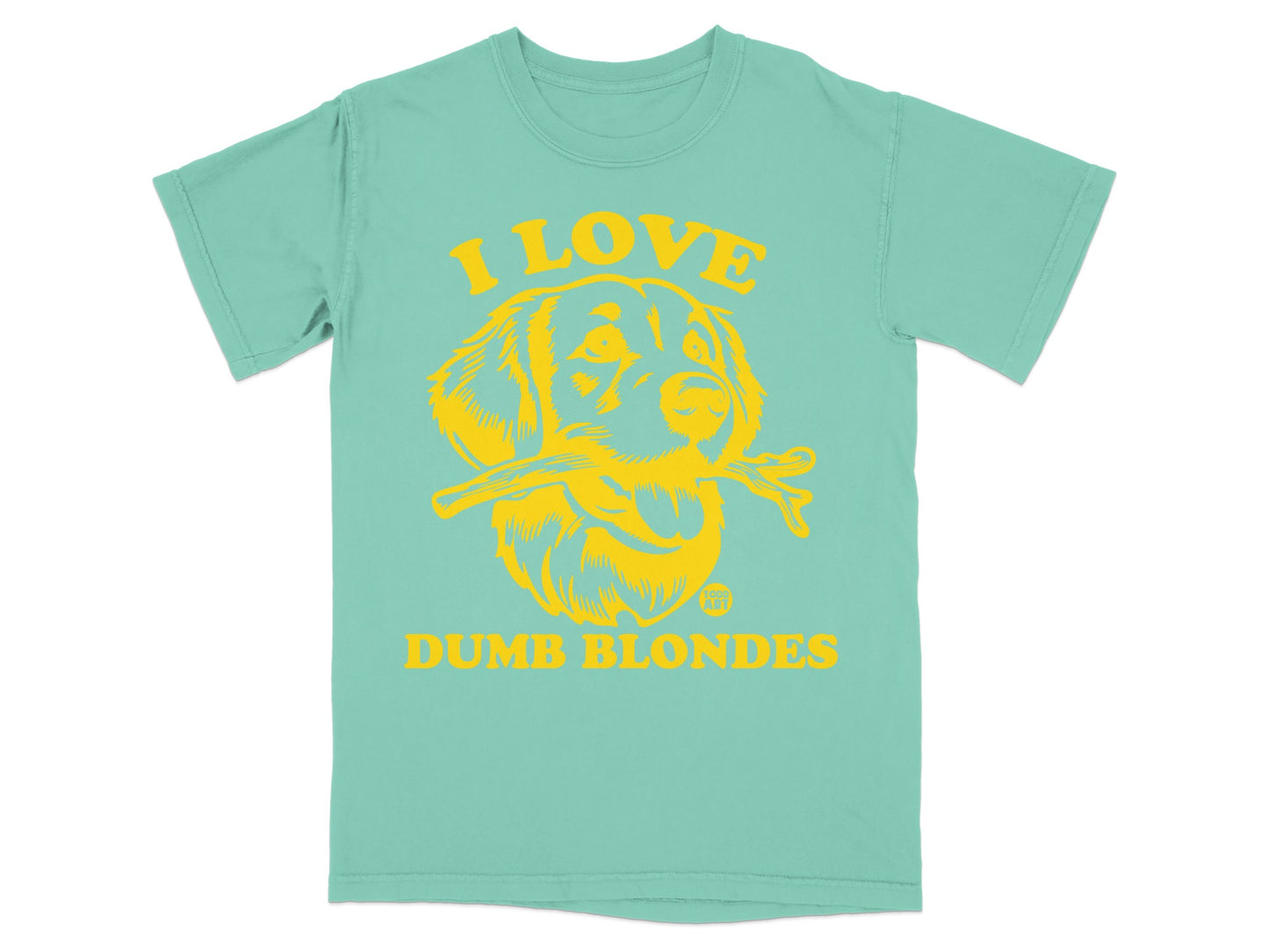 I Love Dumb Blondes Graphic Dog Lover T-Shirt