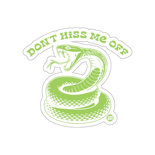 Dont Hiss Me Off Snake Illustration Artistic sticker