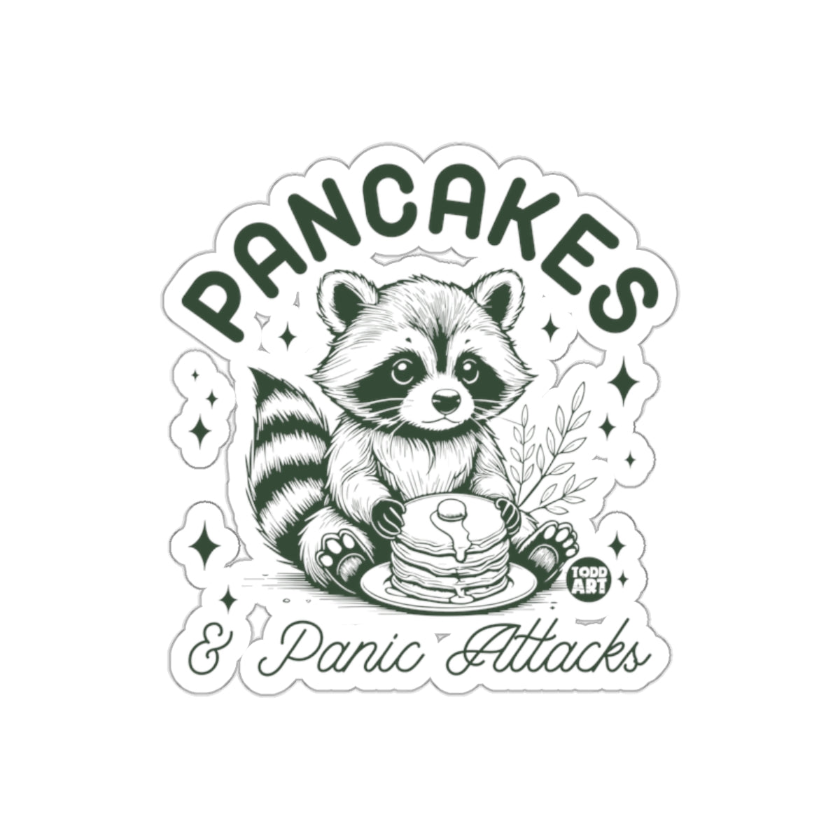 Pancakes And Panic Attacks Raccoon Illustration sticker