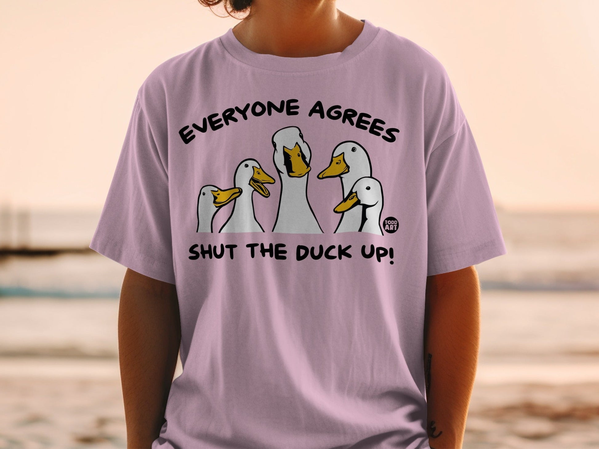 Everyone Agrees Shut The Duck Up Funny T-shirt