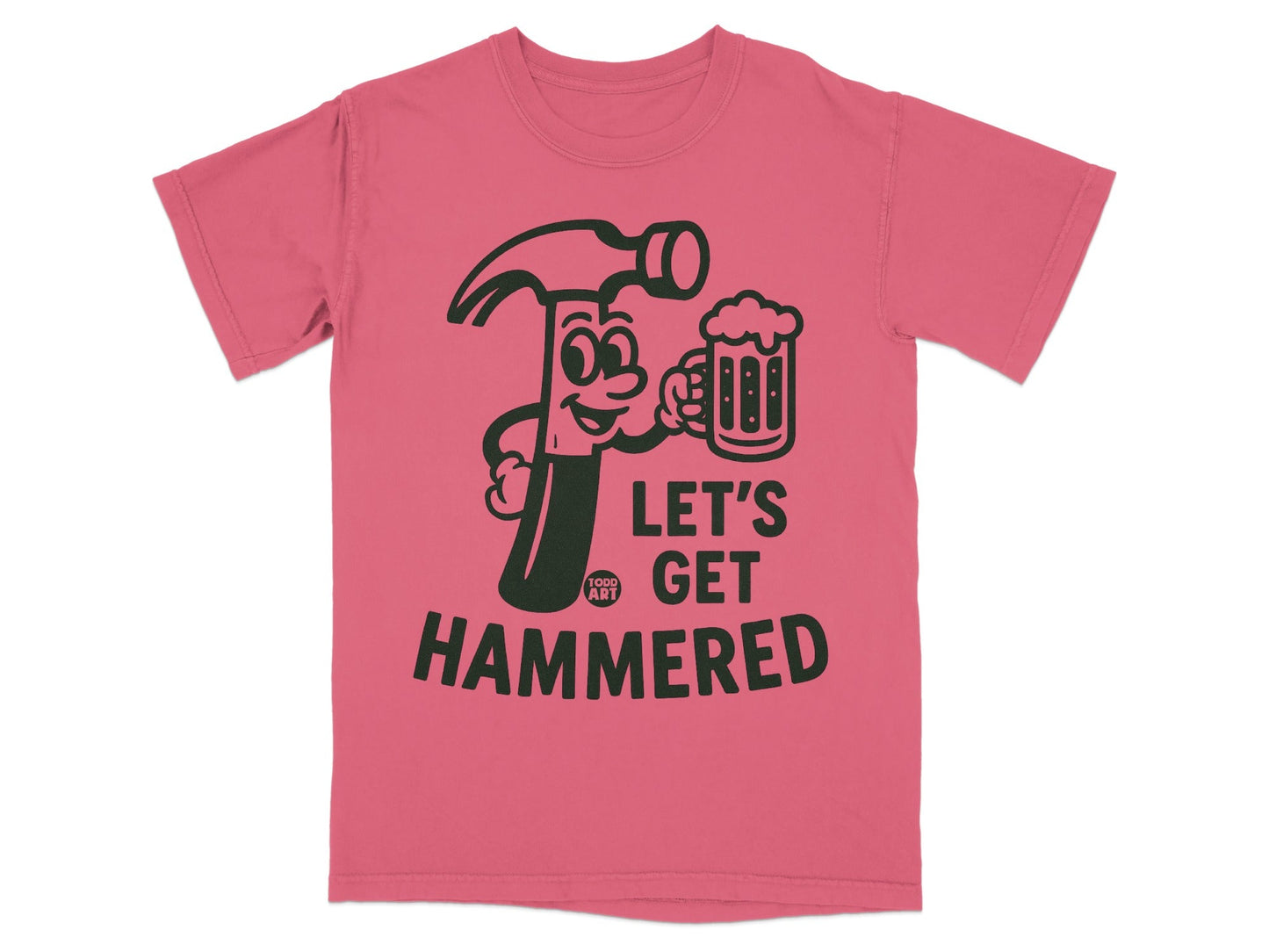 Let's Get Hammered Graphic Humor T-Shirt