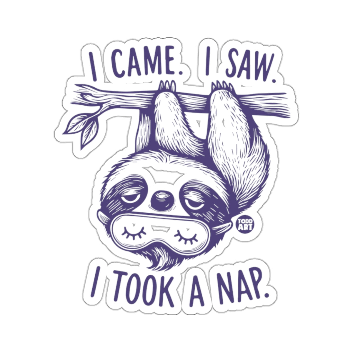 I Came I Saw I Took A Nap Sloth Sleep Mask 