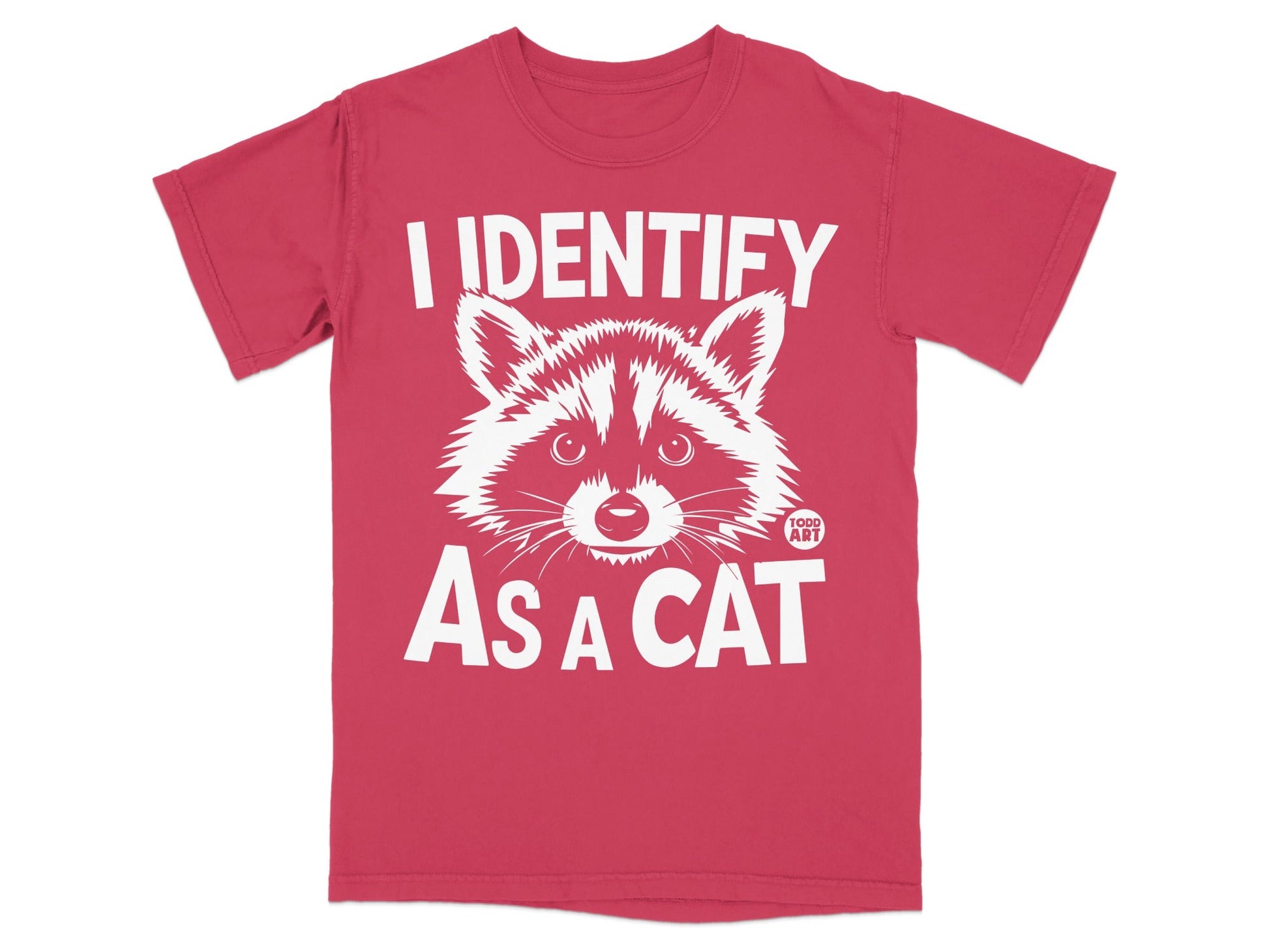 Red t-shirt with white text "I IDENTIFY AS A CAT" above a raccoon graphic.