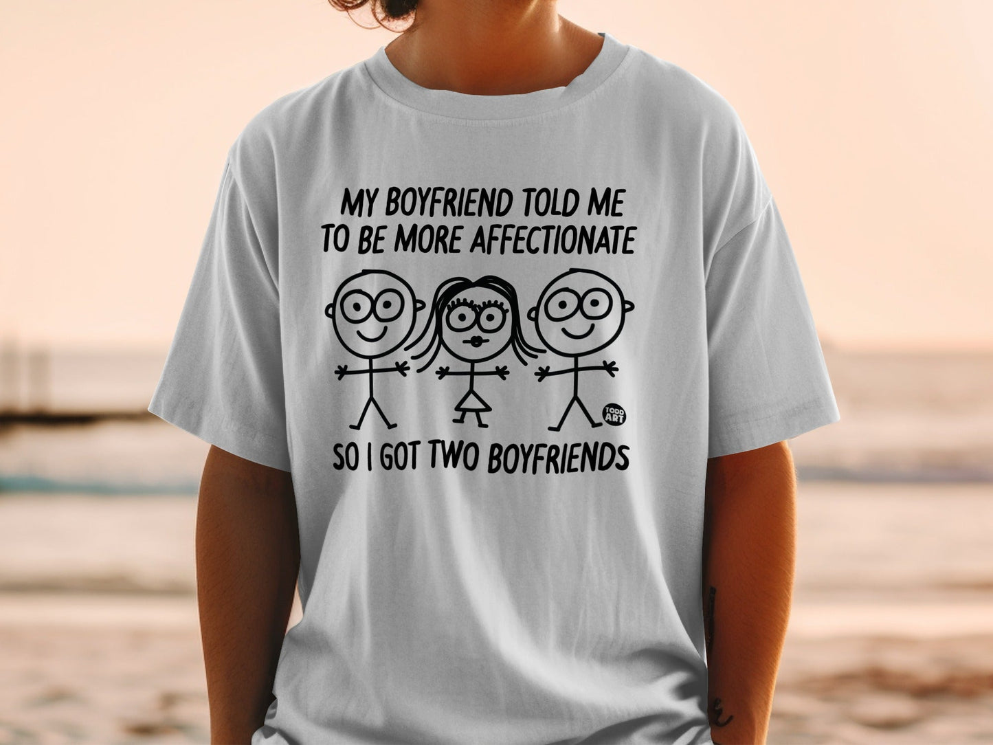 My Boyfriend Told Me To Be More Affectionate Shirt