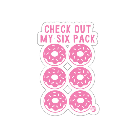 Check Out My Six Pack Donut Design Sticker