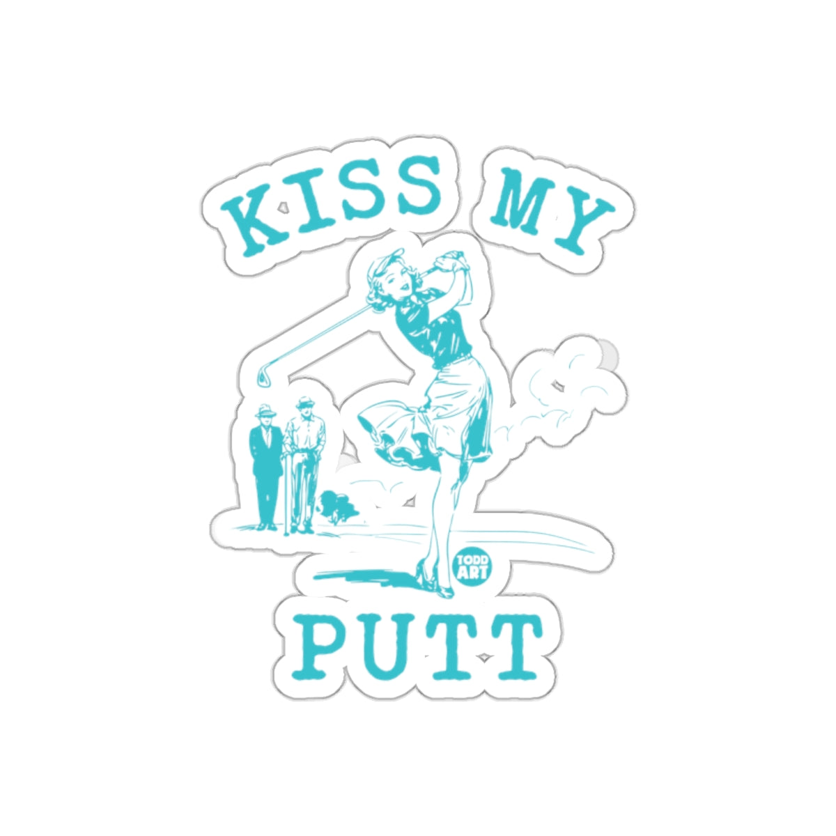 Kiss My Putt Funny Golfing Women Retro Style sticker