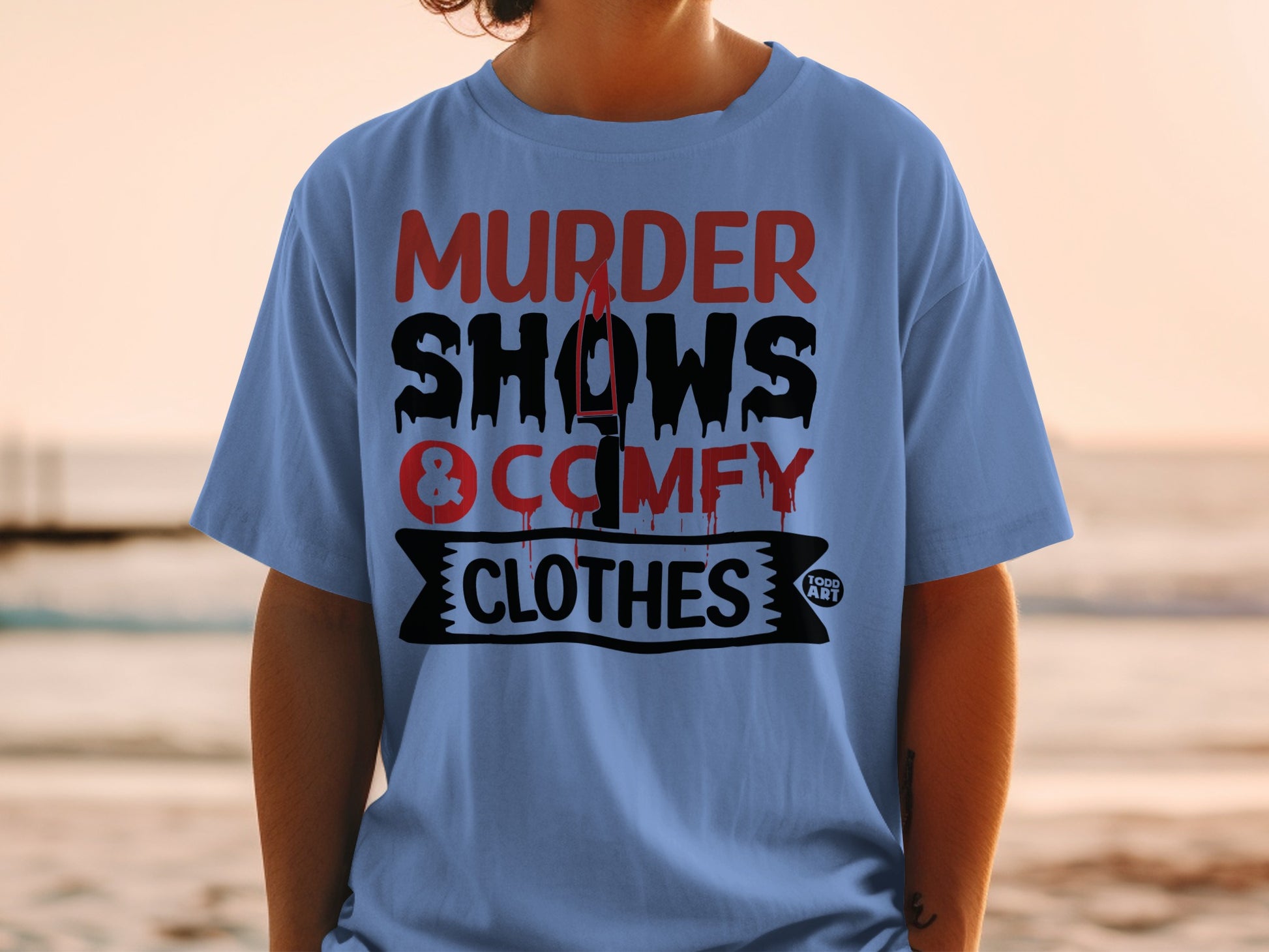 MURDER SHOWS & COMFY CLOTHES Todd Art product type