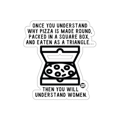 Pizza Box Understanding Quote Graphic Design sticker