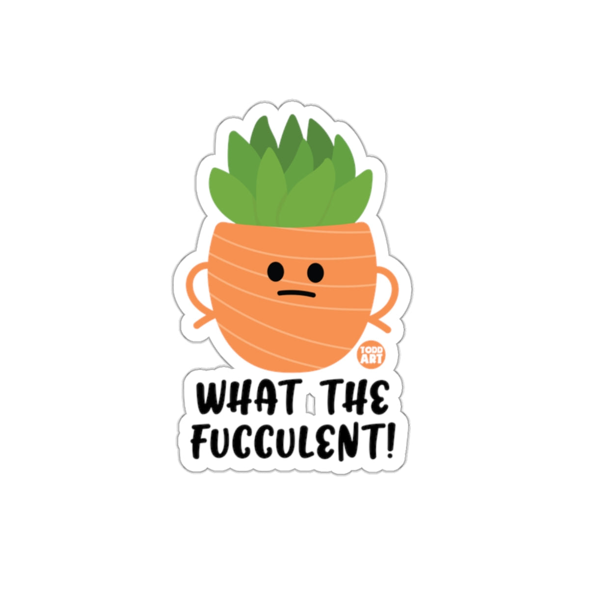 What The Fucculent Angry Plant In Orange Pot sticker