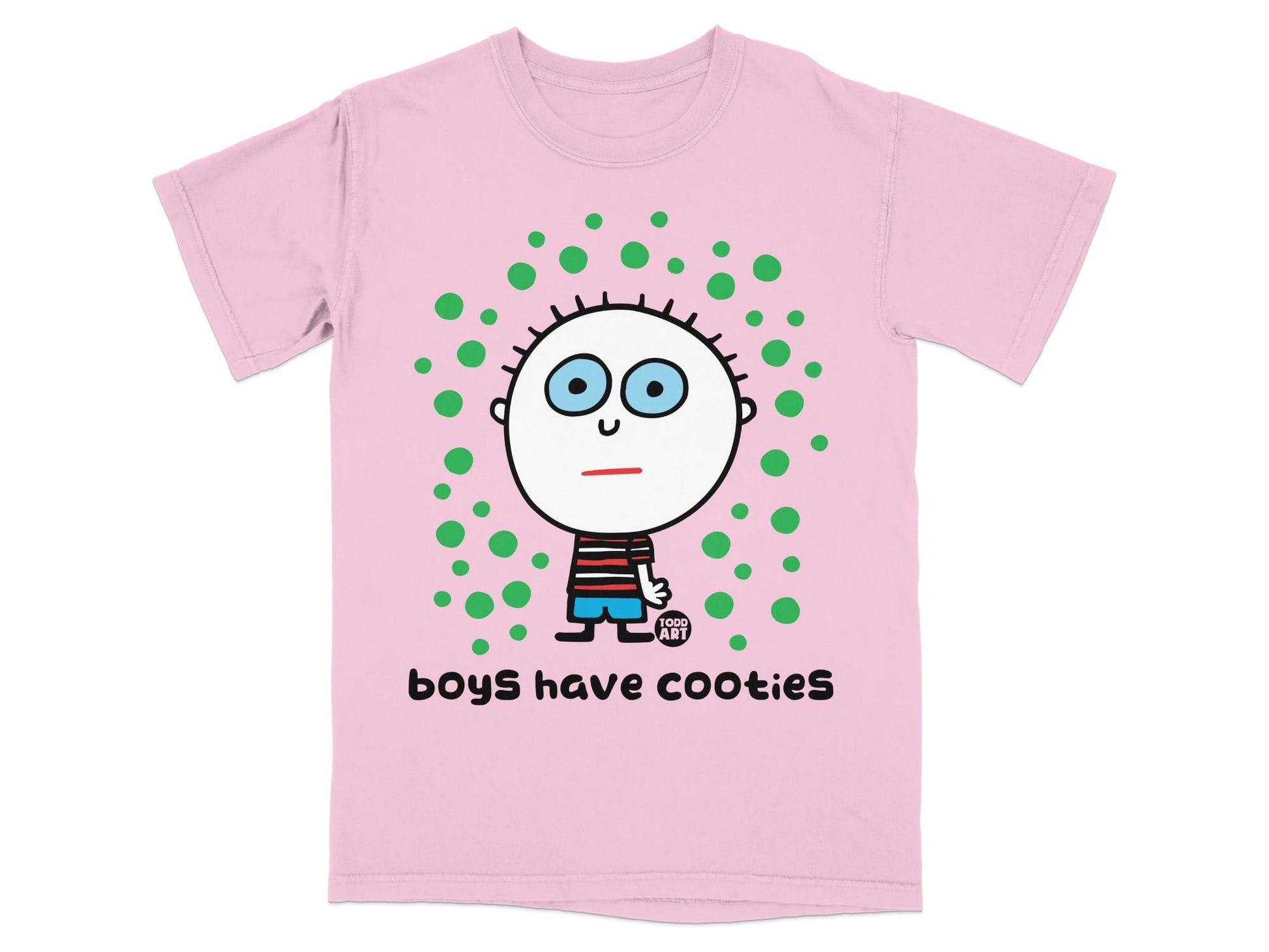 Boys Have Cooties Todd Art Pink Graphic T-Shirt