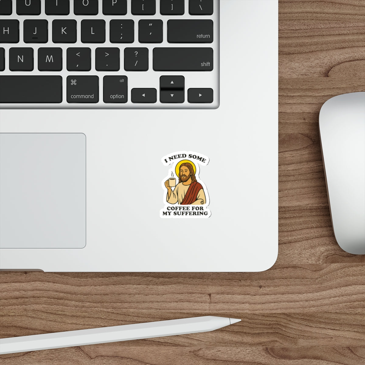 I Need Some Coffee for My Suffering Sticker