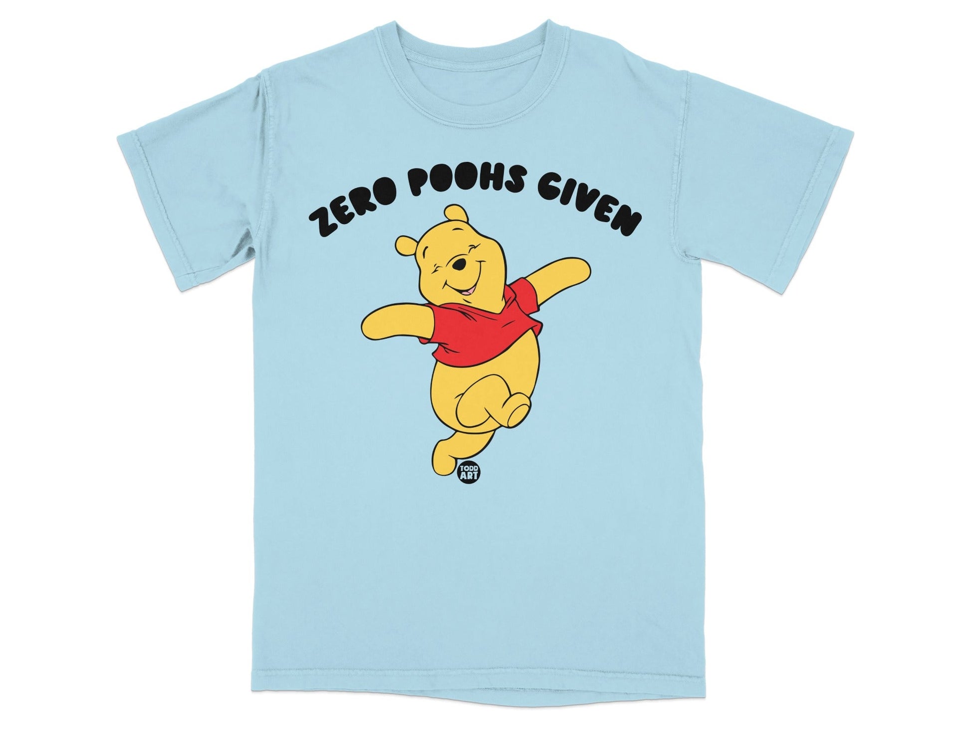 Winnie the Pooh in red shirt with text "ZERO POOHS GIVEN".