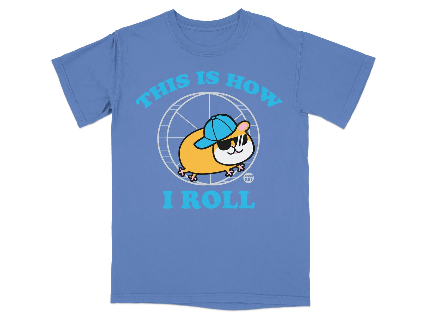 This Is How I Roll Hamster Tee Fun Graphic Shirt