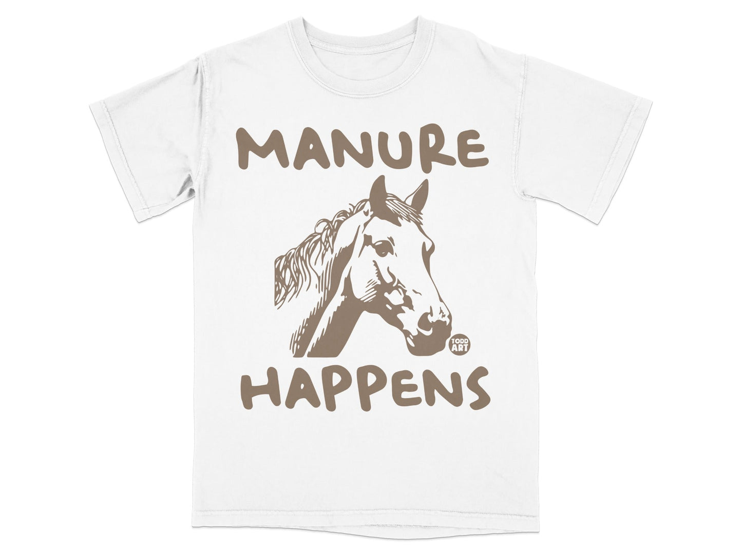 Manure Happens Horse Graphic Tee Shirt Product
