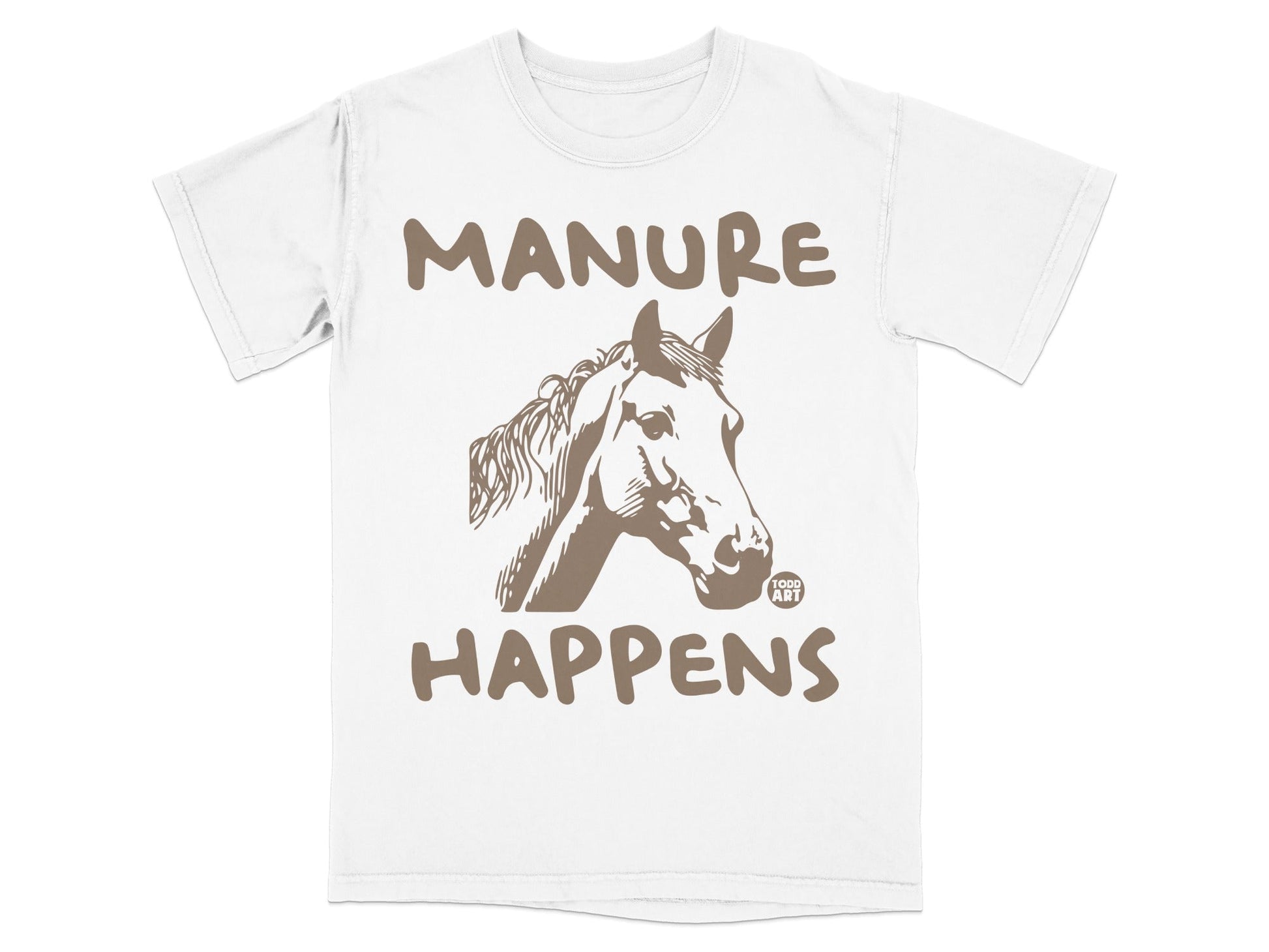 Manure Happens Horse Graphic Tee Shirt Product