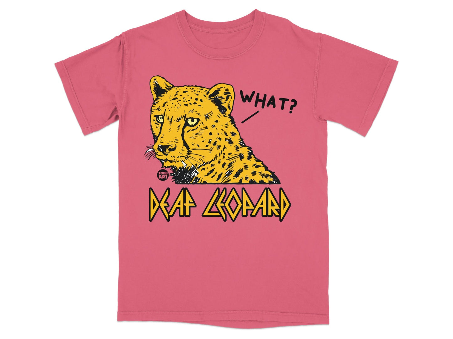 Deaf Leopard WHAT Slogan Graphic Tee Shirt