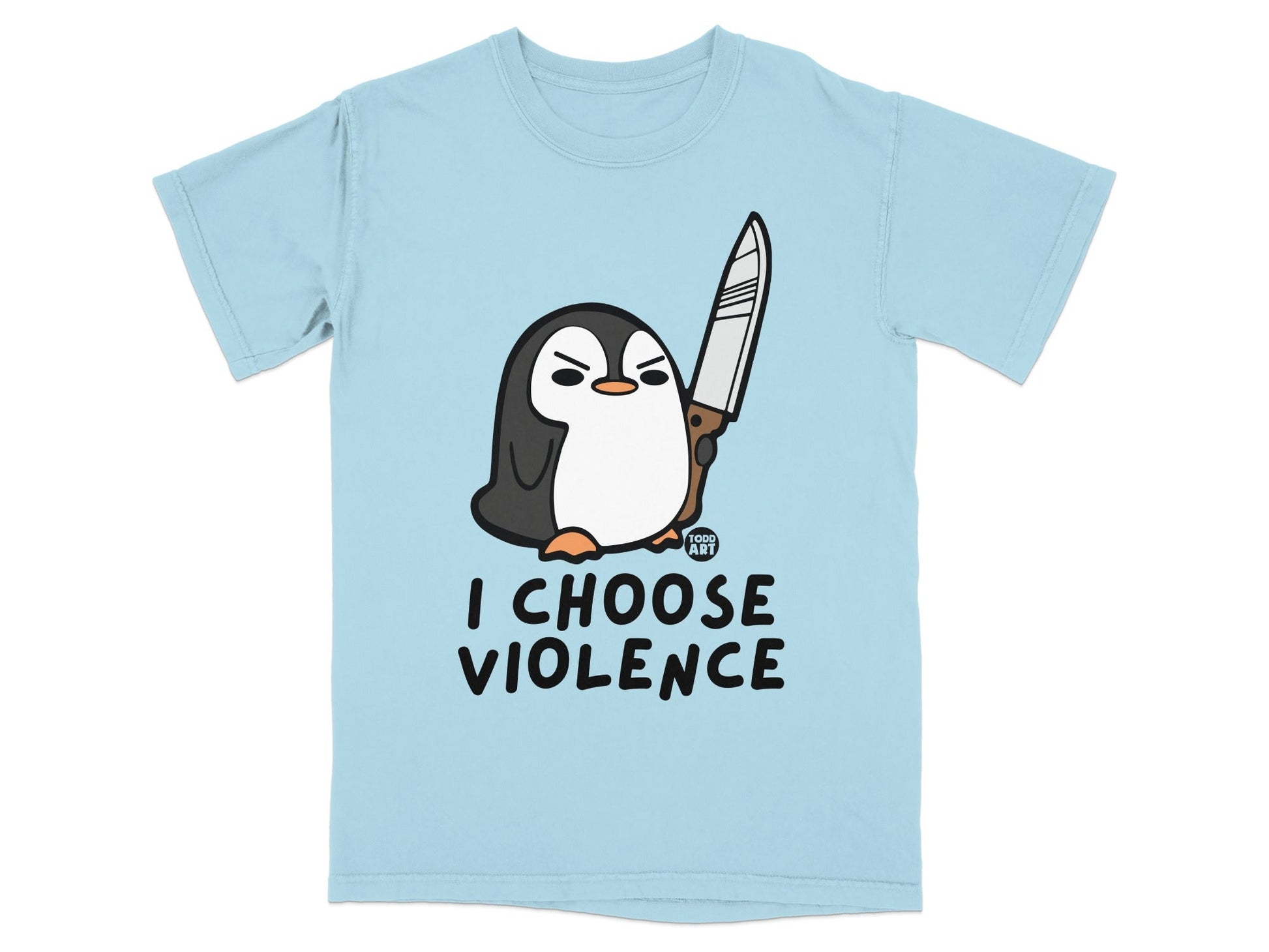 Light blue t-shirt with a cartoon penguin holding a knife and the text "I CHOOSE VIOLENCE".