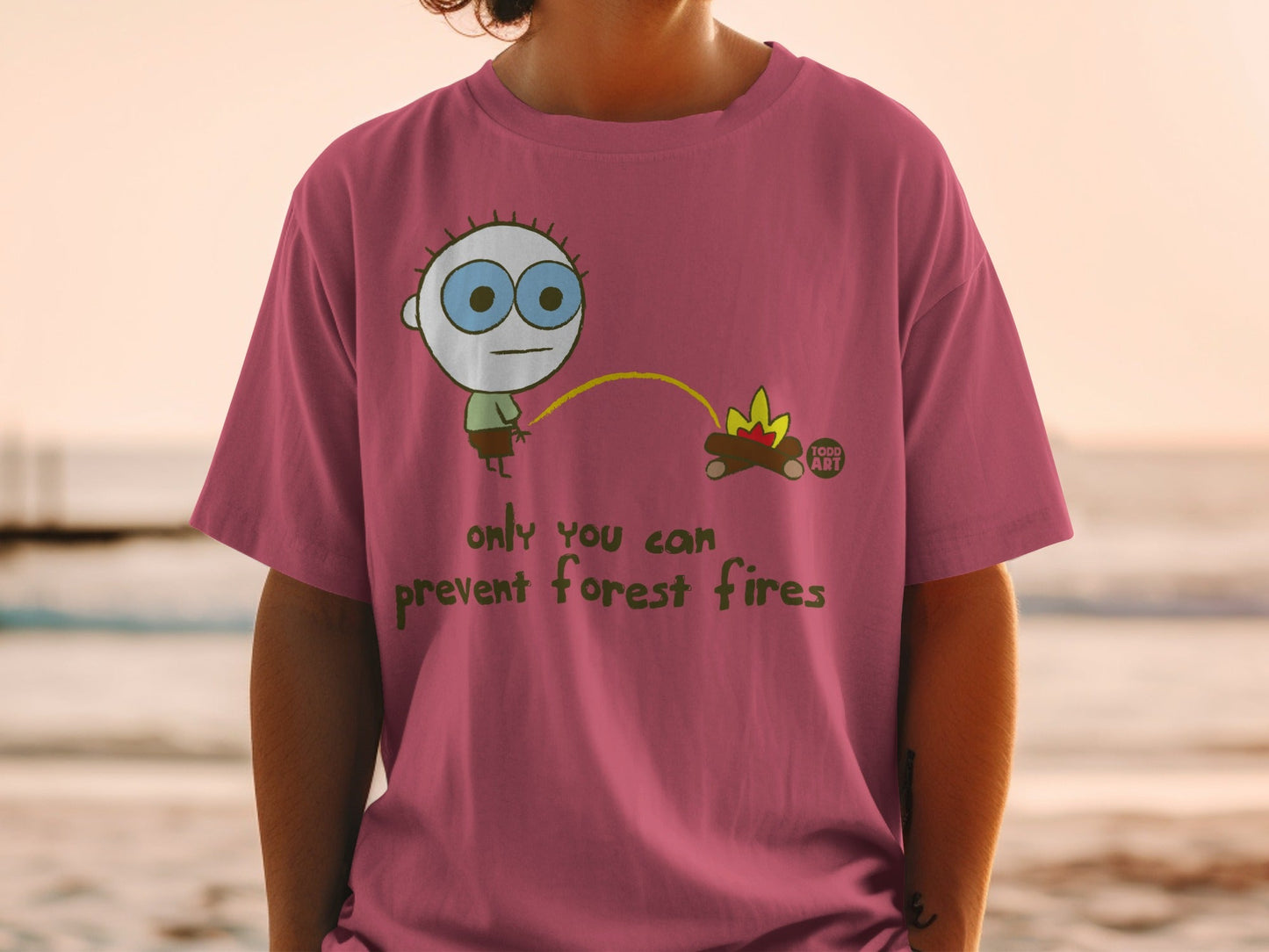 Only You Can Prevent Forest Fires Graphic Shirt