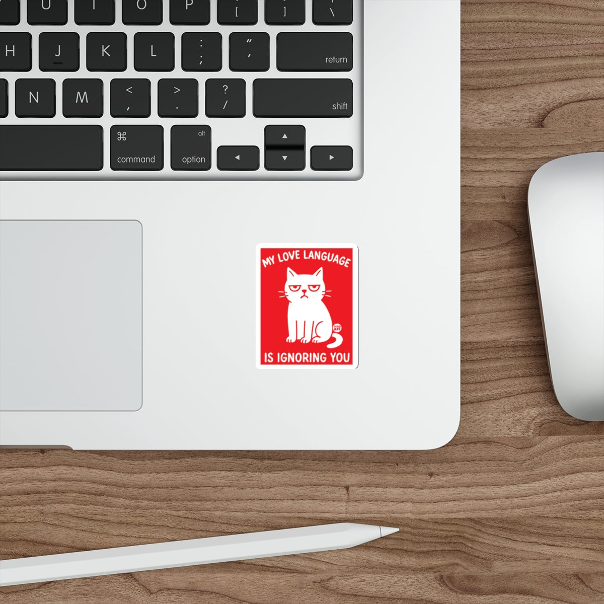 My Love Language Is Ignoring You Cat Sticker