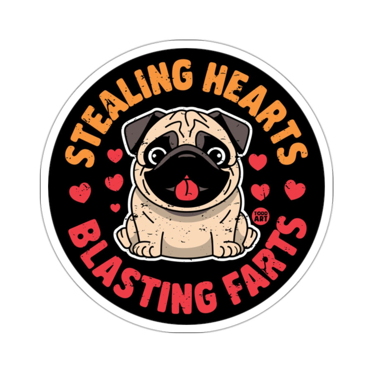 Pug Dog Stealing Hearts Blasting Farts Funny 