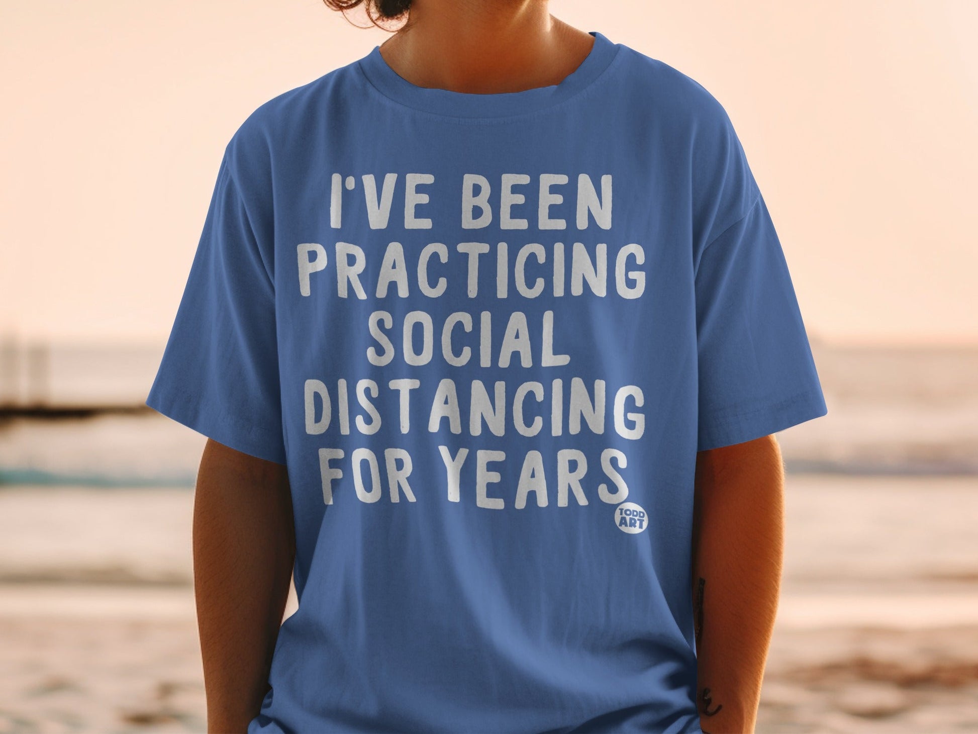 I've Been Practicing Social Distancing For Years Shirt