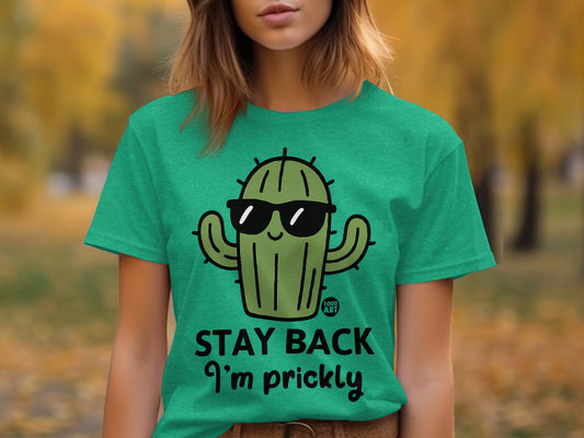 Stay Back I'm Prickly Cactus Graphic T-shirt