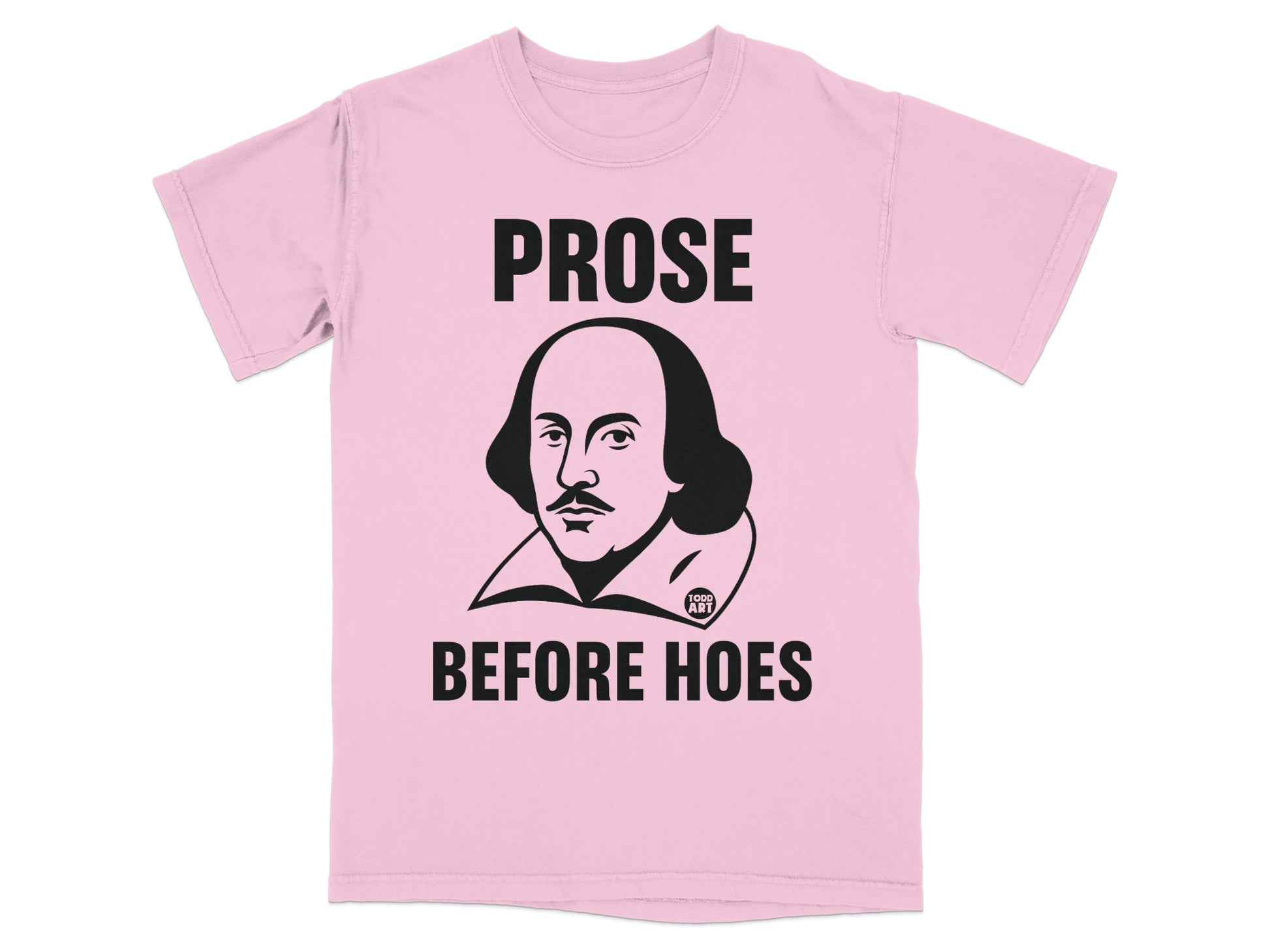 Pink Shakespeare Prose Before Hoes Funny Meme product type