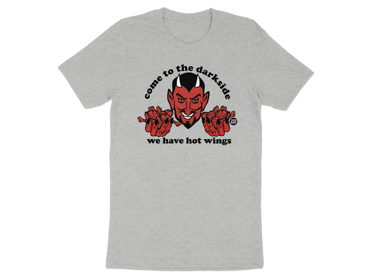 Come to the Darkside Hot Wings Graphic T-Shirt