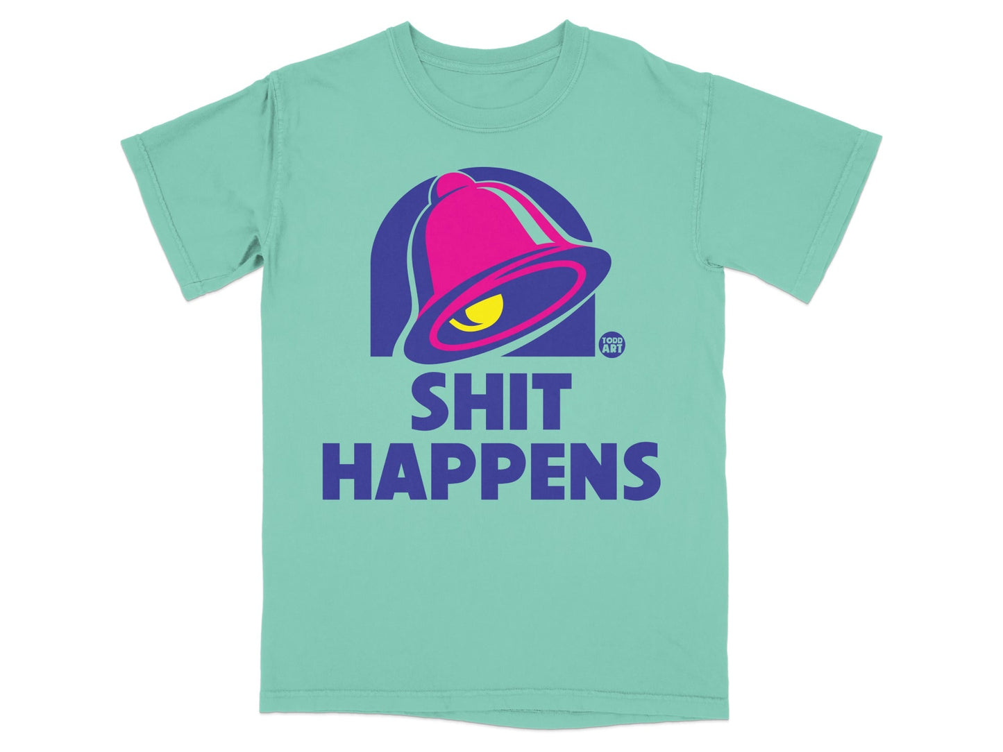Mint t-shirt with Taco Bell logo and "SHIT HAPPENS" text.