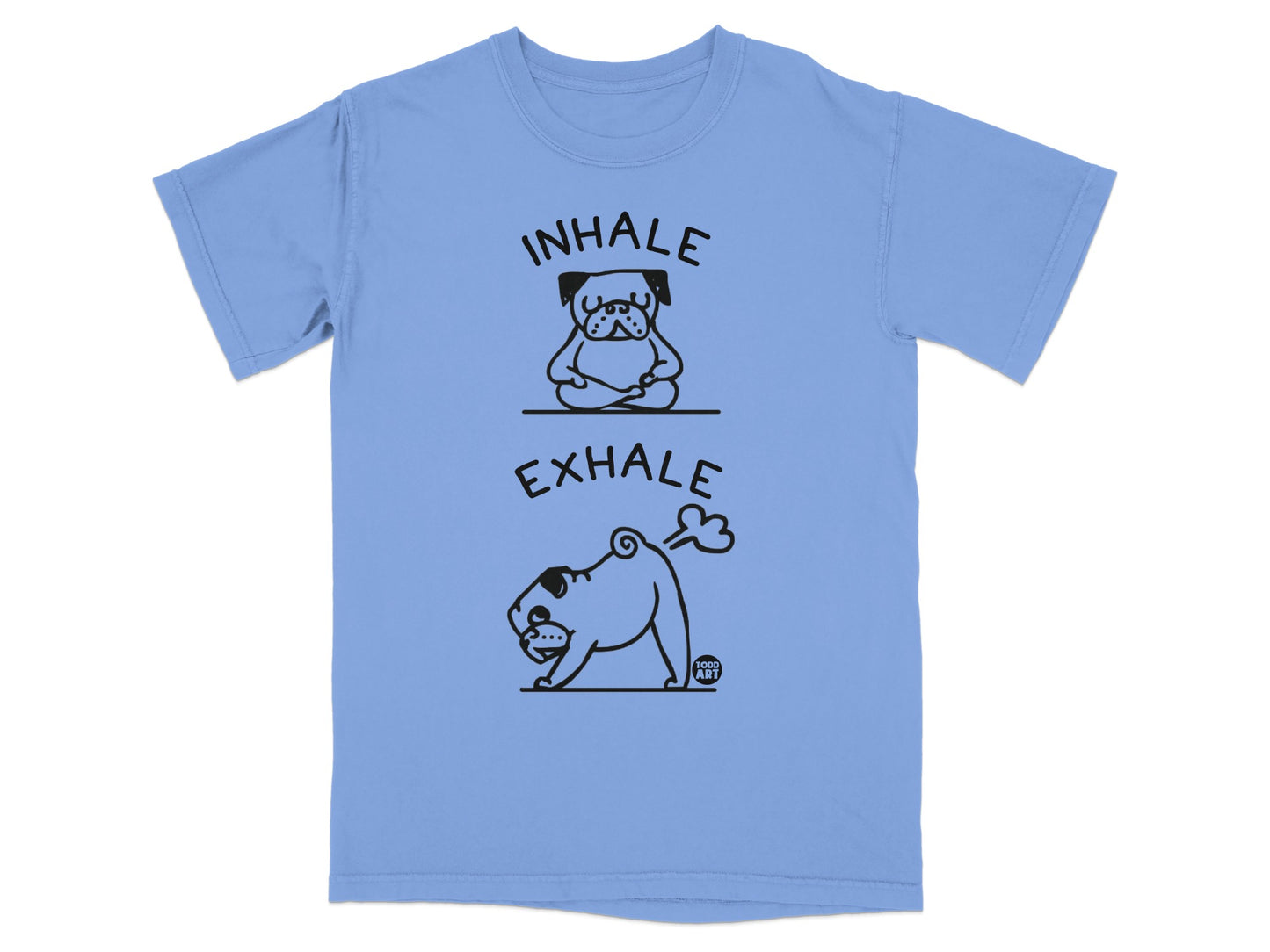 Inhale Exhale Pug Yoga Humor Graphic T-Shirt