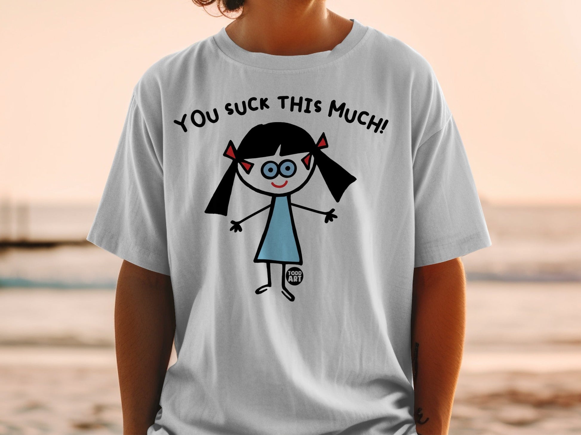 You Suck This Much Funny Girl Print T-Shirt Product