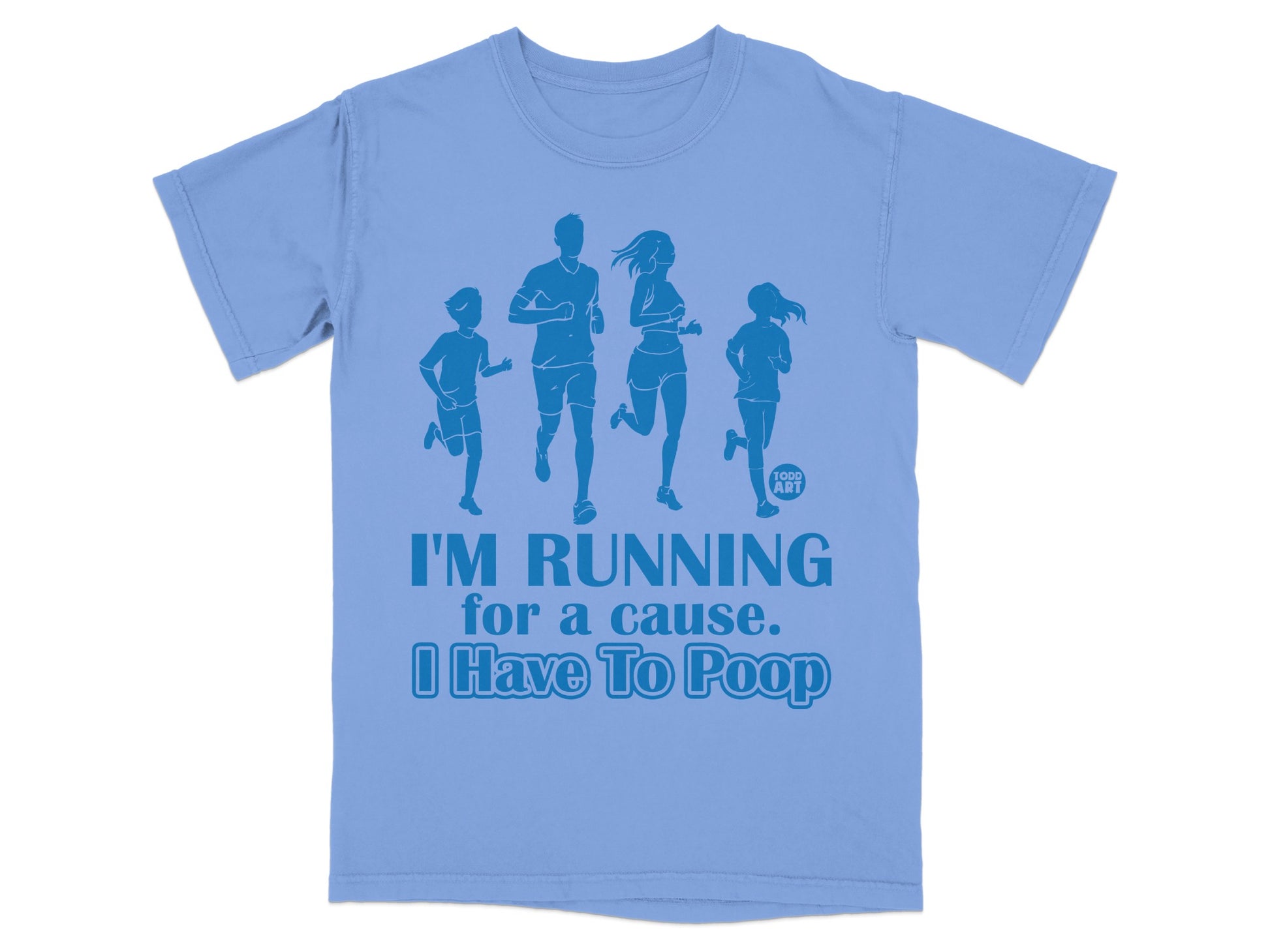 Runners I'M RUNNING for a cause I Have To Poop product type