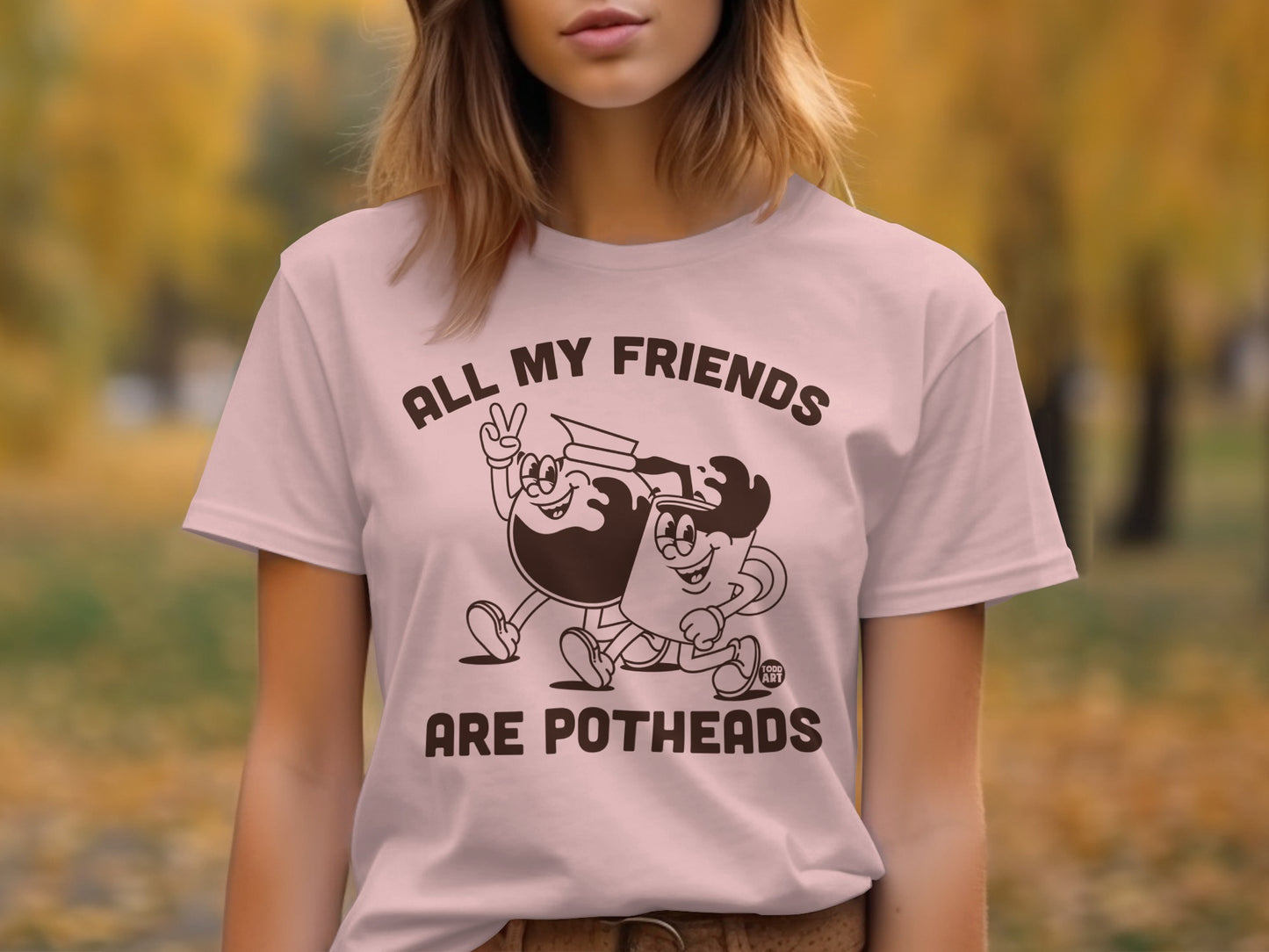 All My Friends Are Potheads Graphic T-Shirt