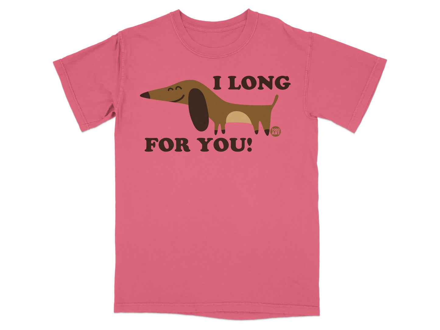 I Long For You Cute Dog Graphic T-Shirt