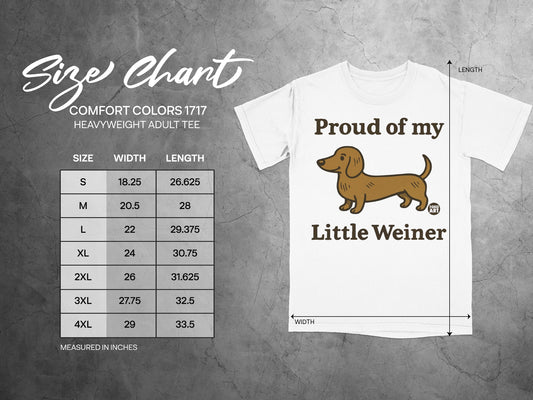 Proud of My Little Weiner Adult Tee Shirt